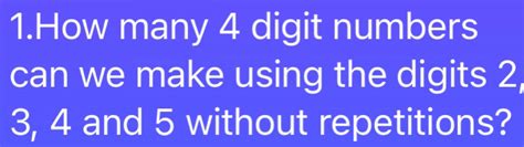 how many 4 digit numbers can be made using 1-7|SOLVED: How many 4 digit numbers can be made using 1.